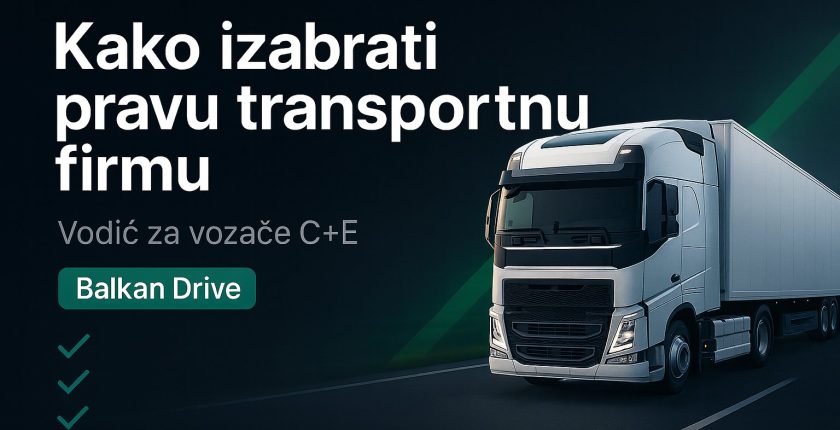Beli evropski kamion na autoputu, vizual vodiča „Kako izabrati pravu transportnu firmu“ – Balkan Drive
